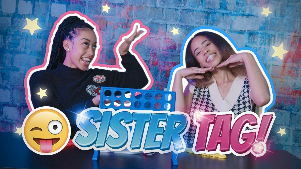 Sister Tag!