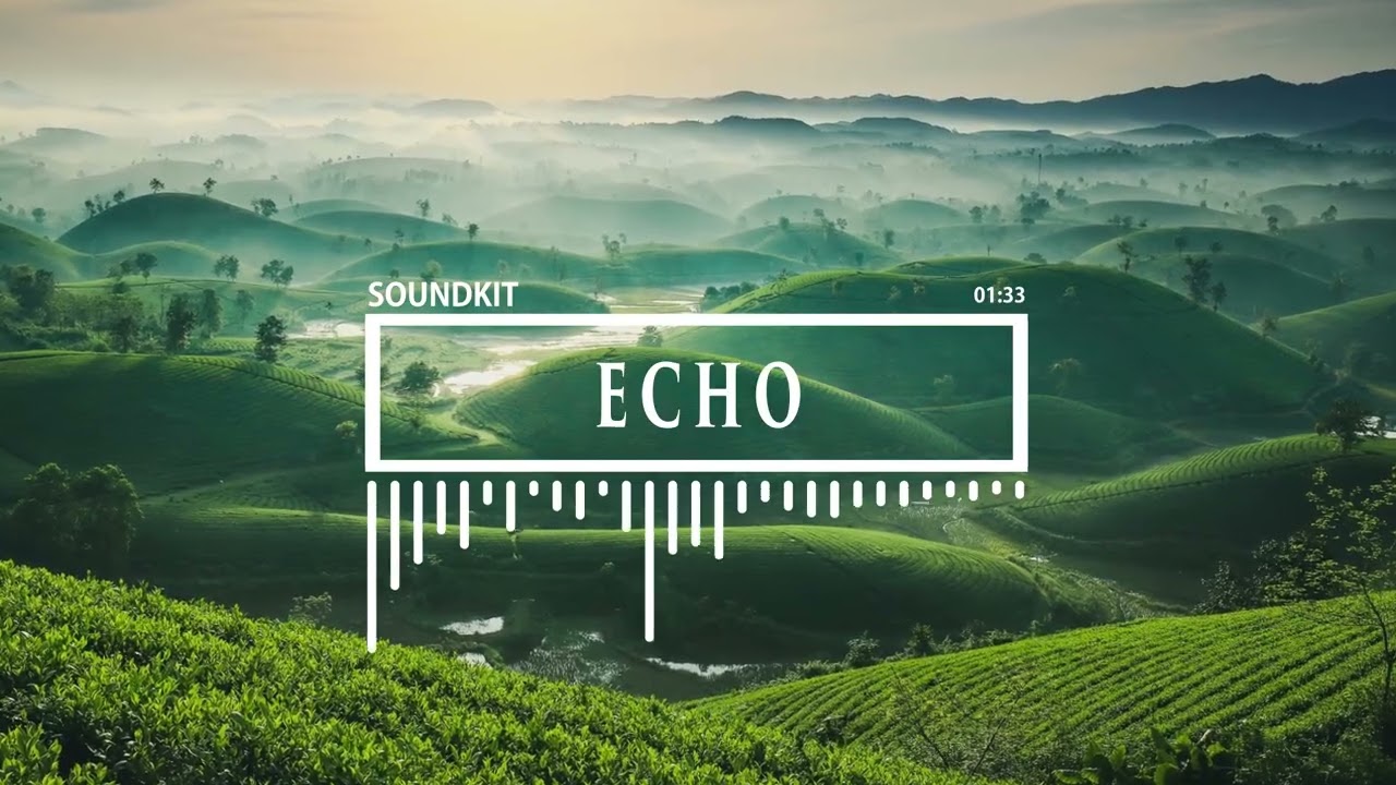 Upbeat and Inspiring Motivational Pop by SoundKit [Royalty Free Music ]| Echo