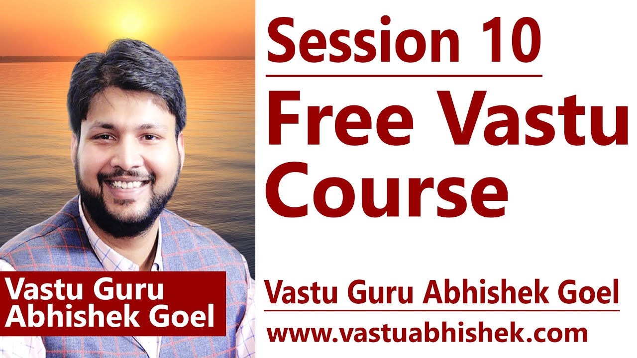 Free Vastu Course Session 10 | 5 Elements (Advance)