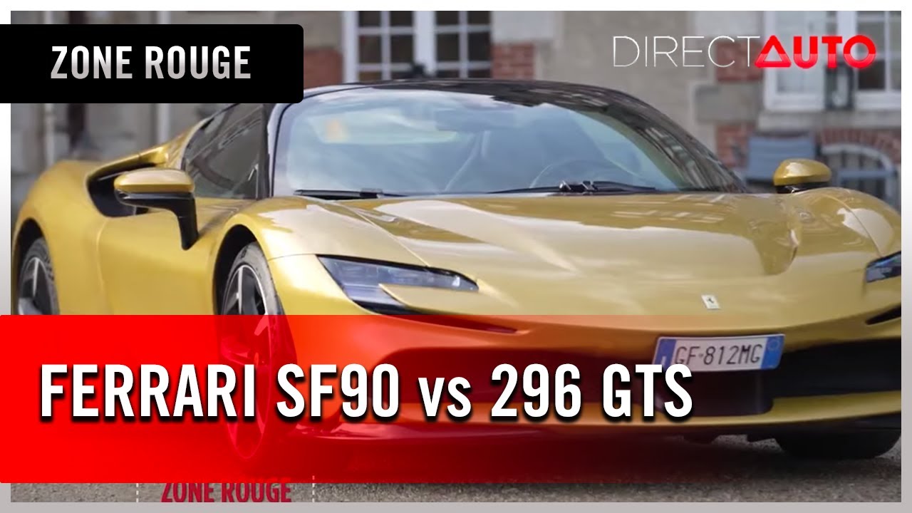 Ferrari SF90 vs 296 GTS : lâchez les chevaux !