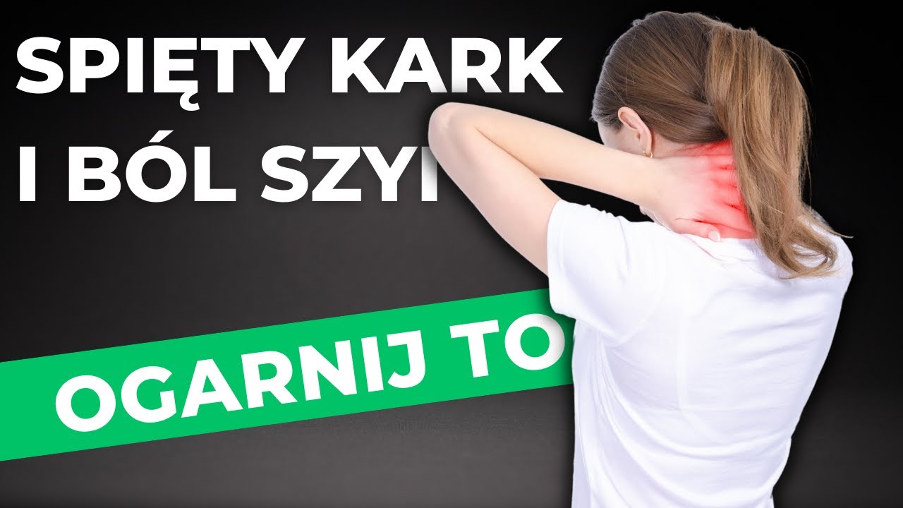 PROSTE ćwiczenia na B&Oacute;L SZYI i KARKU !