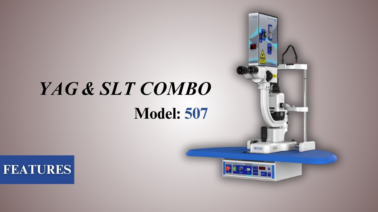 Ophthalmic Surgical Equipment | Features Of YAG & SLT Combo Model 507 | Appasamy Associates