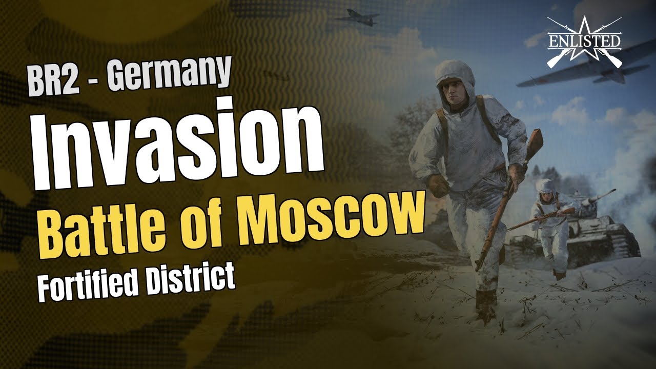 BR2 🇩🇪 Germany: Moscow - Fortified District (Invasion Offensive) - Enlisted Gameplay