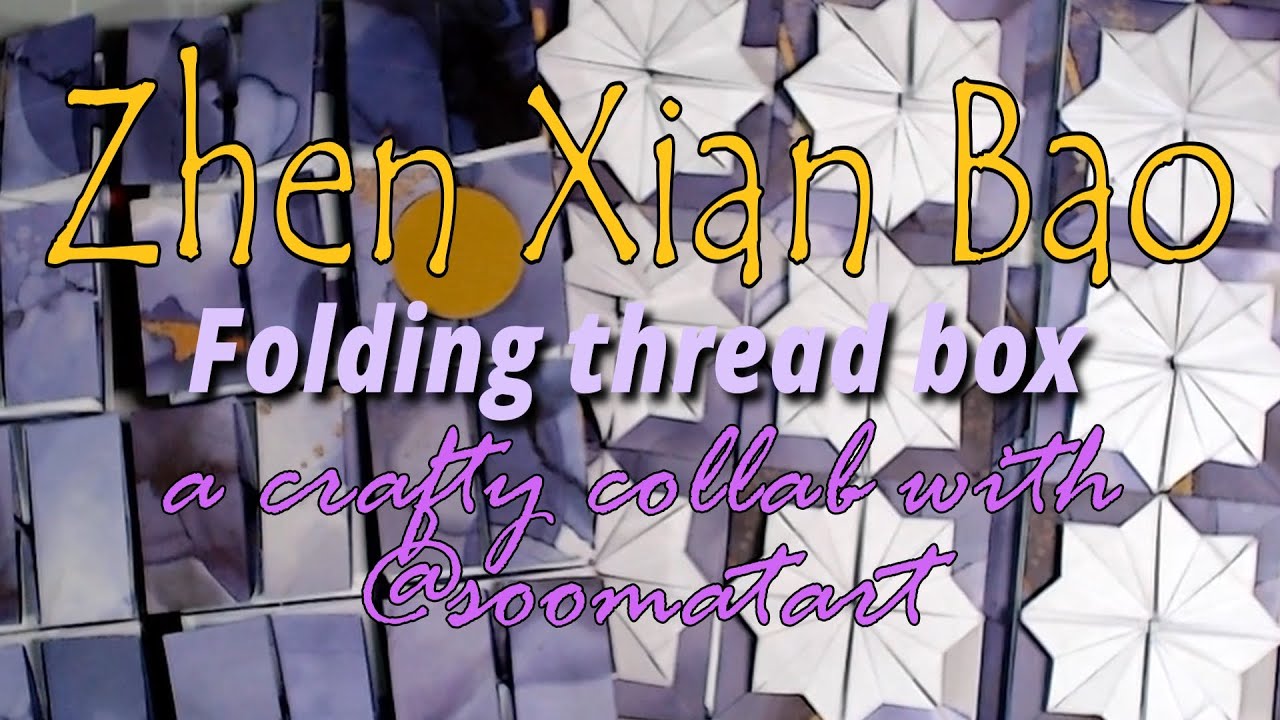 How to make a Chinese thread box from paper || Zhen Xian Bao