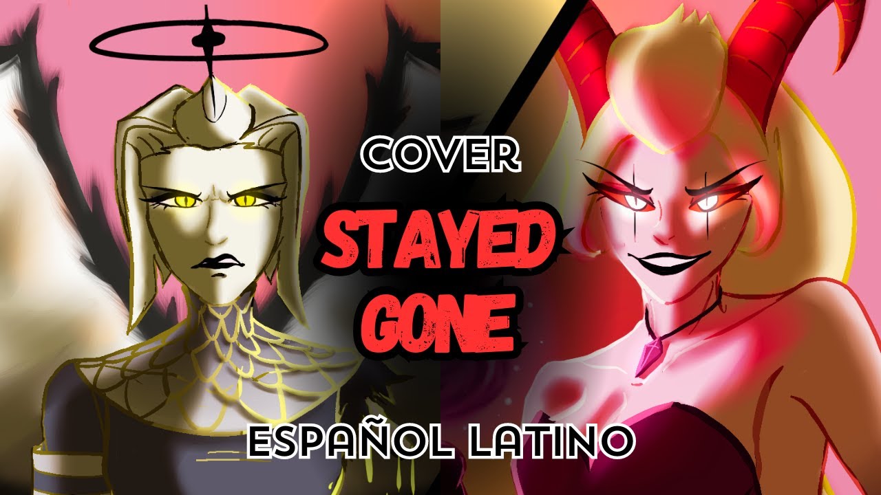 Stayed Gone_lute vs Lilith_Cover Español Latino_ [Nel Yan Ackerman]_