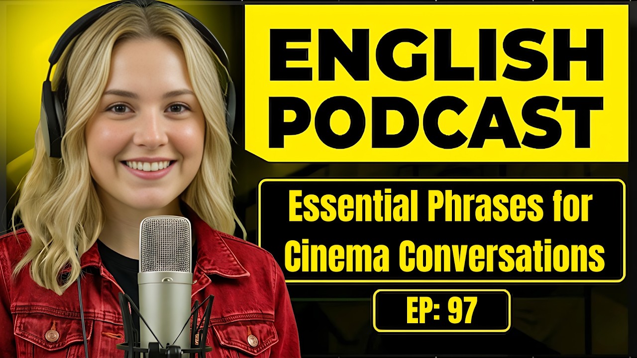 100 Essential Phrases & How to Talk at the Cinema in English | English Conversation Practice