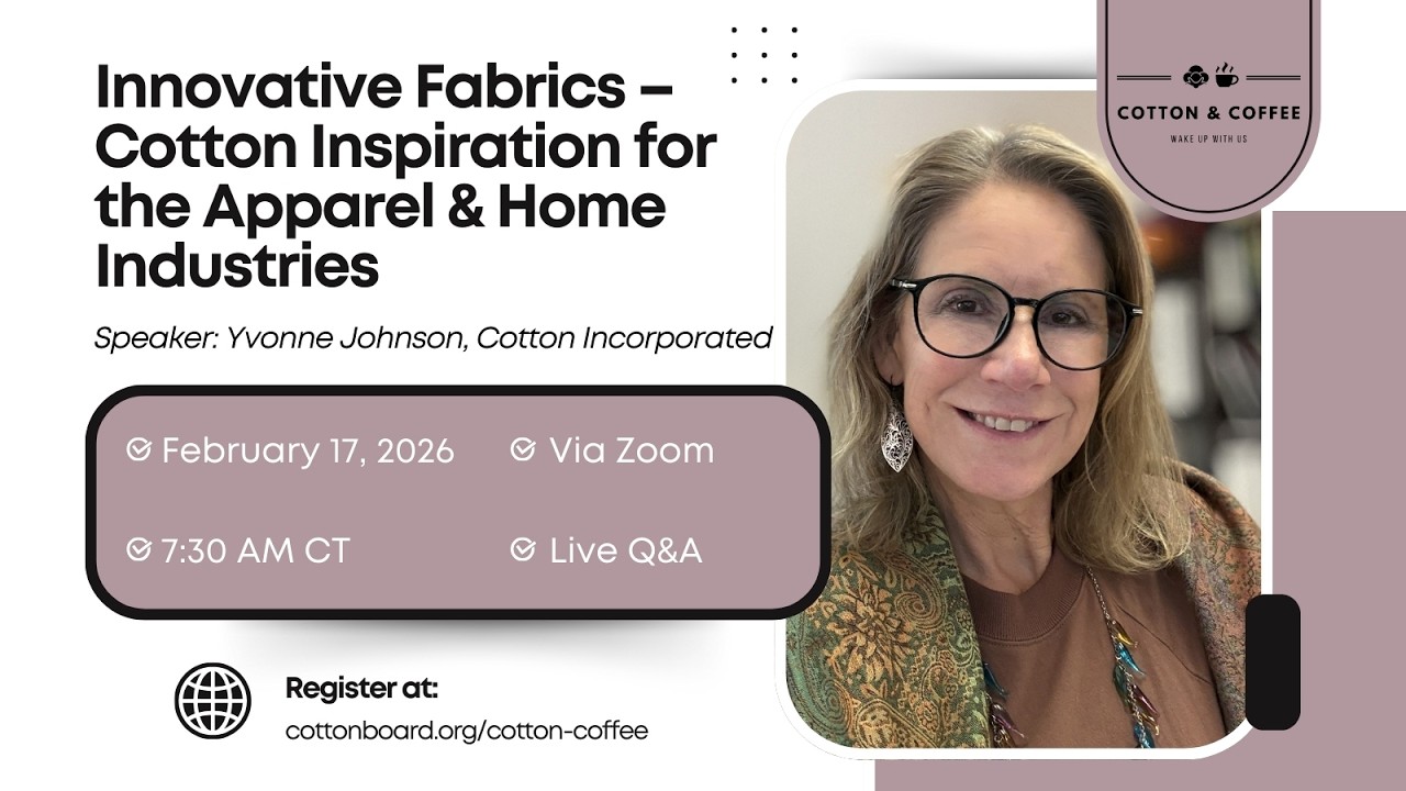 Cotton & Coffee - S7 Ep2 - Innovative Fabrics & Cotton Inspiration with Yvonne Johnson