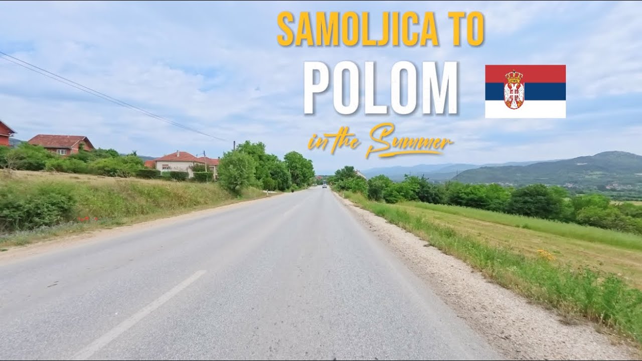 Driving in Serbia 🇷🇸 from Samoljica to Polom | Scenic Mountain Road Trip Adventure June 2025