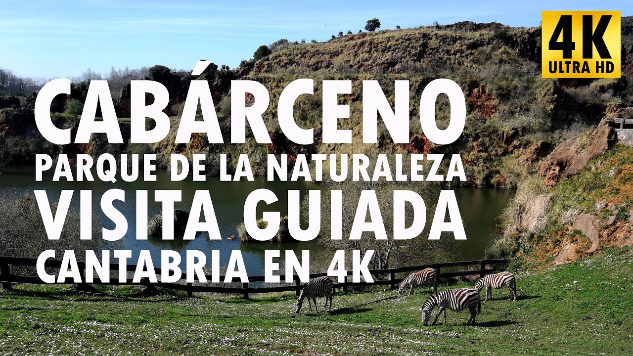 Cabárceno - Visita Guiada al Parque de la Naturaleza - Cantabria en 4K