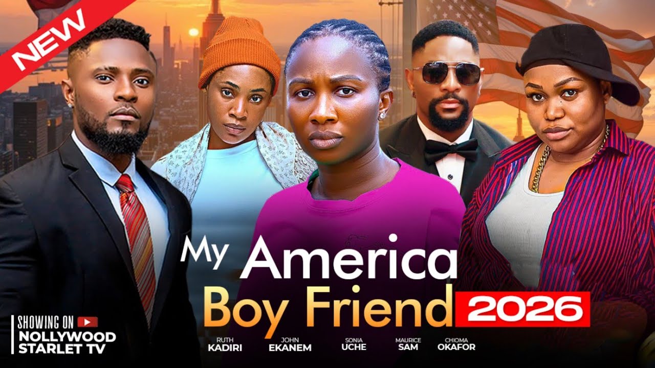 MY AMERICA BOY FRIEND - LATEST TRENDING NOLLYWOOD MOVIES #2026 #viralvideo #trending #shorts #viral