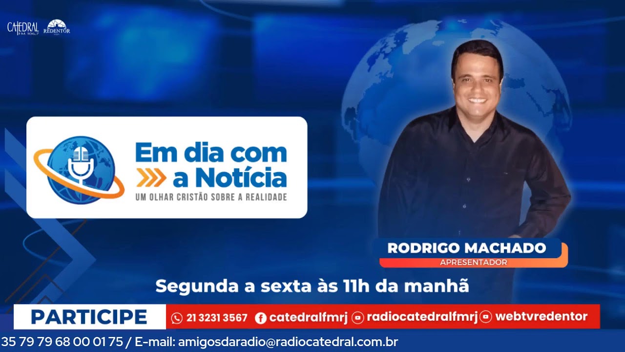 Programa em Dia com a Notícia | Apresentação Rodrigo Machado | Rádio Catedral | 26/01/2026