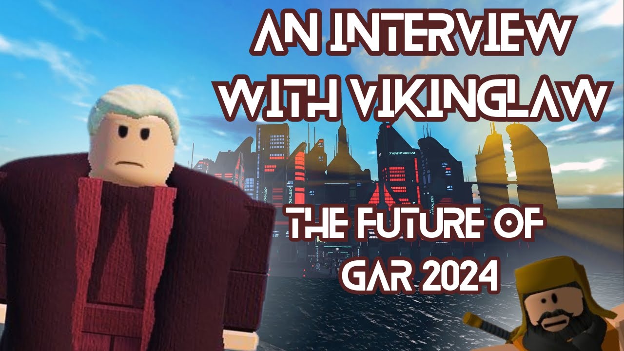 An Interview With Vikinglaw: The Future of GAR in 2024 | Roblox Star Wars RP