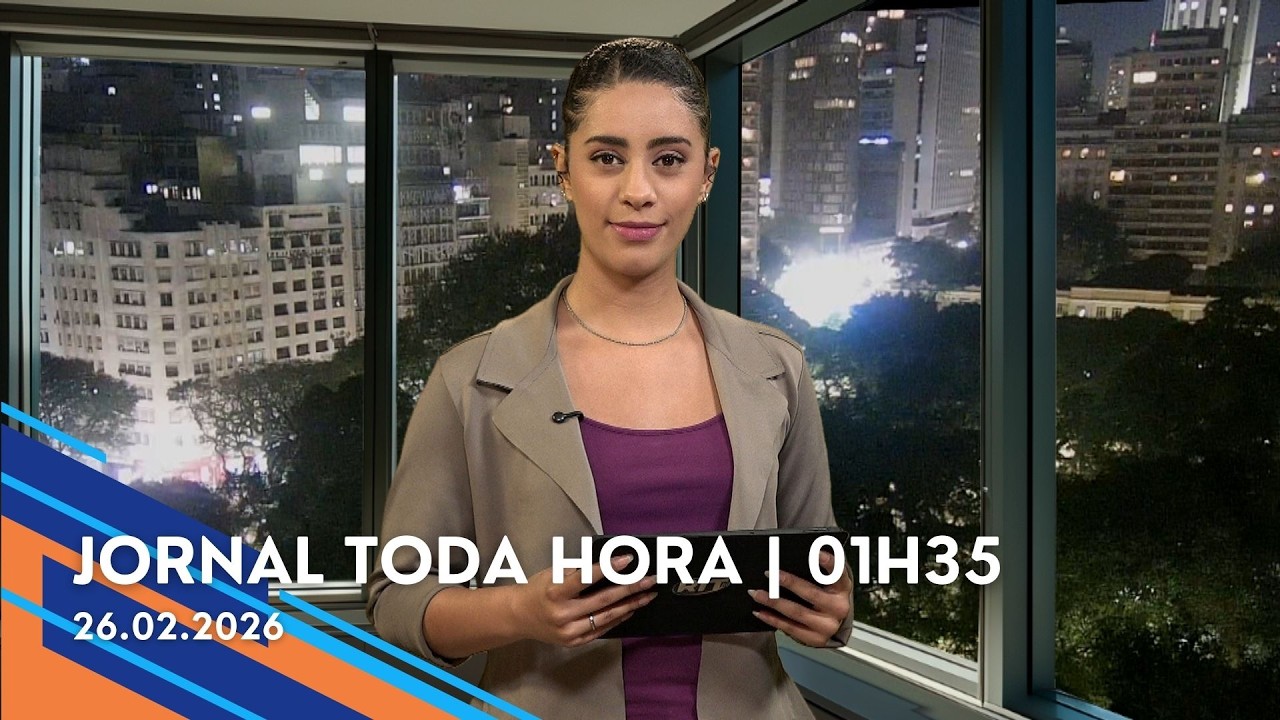 Jornal Toda Hora | 01H35 | Quinta-feira (26/Fev/2026)