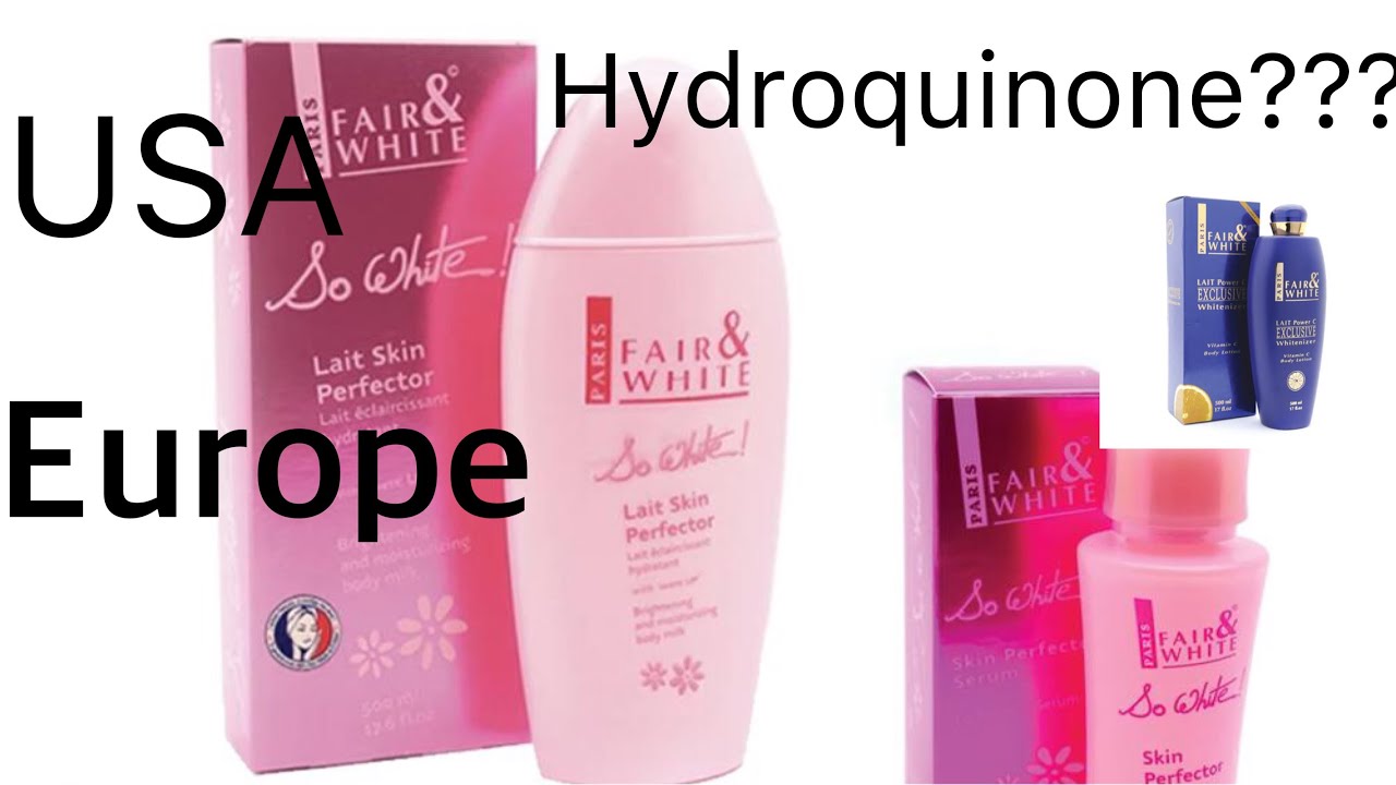 FAIR&WHITE Contient Il De L’Hydroquinone ??