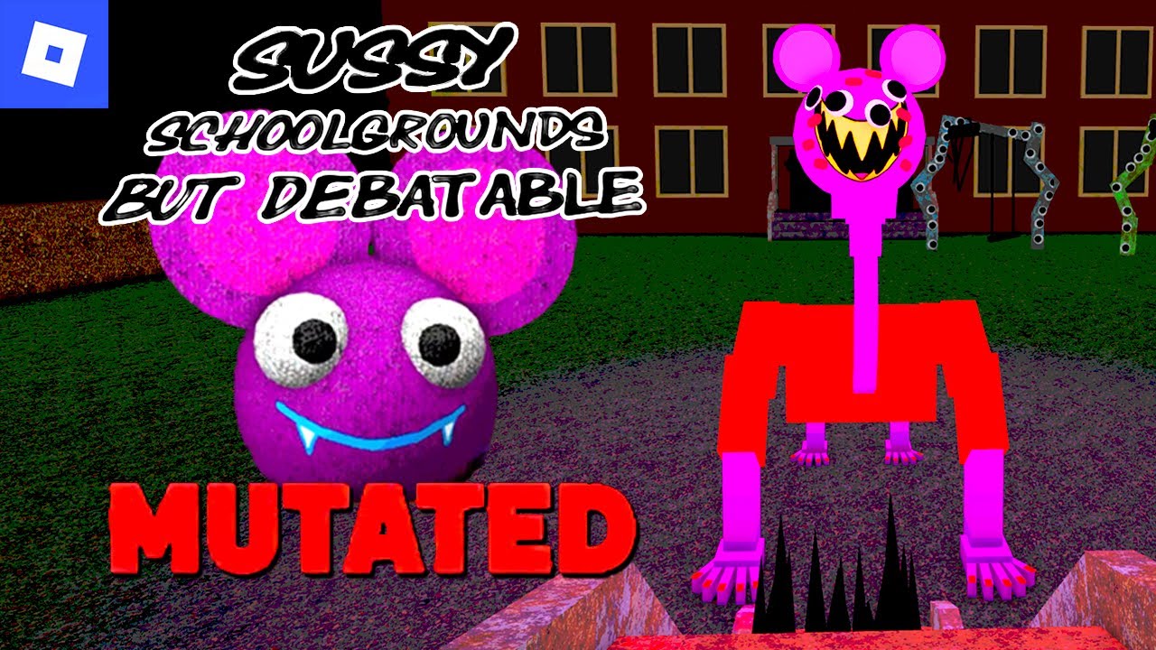 Sussy Schoolgrounds But Debatable [MUTATED] : roblox mascot horror gameplay walkthrough
