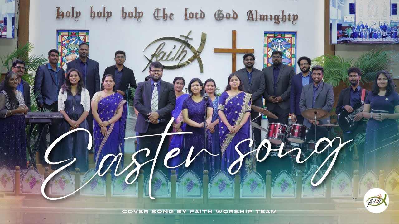 Easter Song | Cover by Faith Worship Team