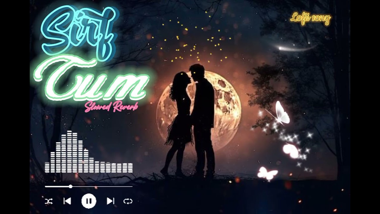 Sirf Tum.... Tag your partner 💖 #fypシ゚viral #song #viral #love #unfrez #fypシ #music #like #soultune 