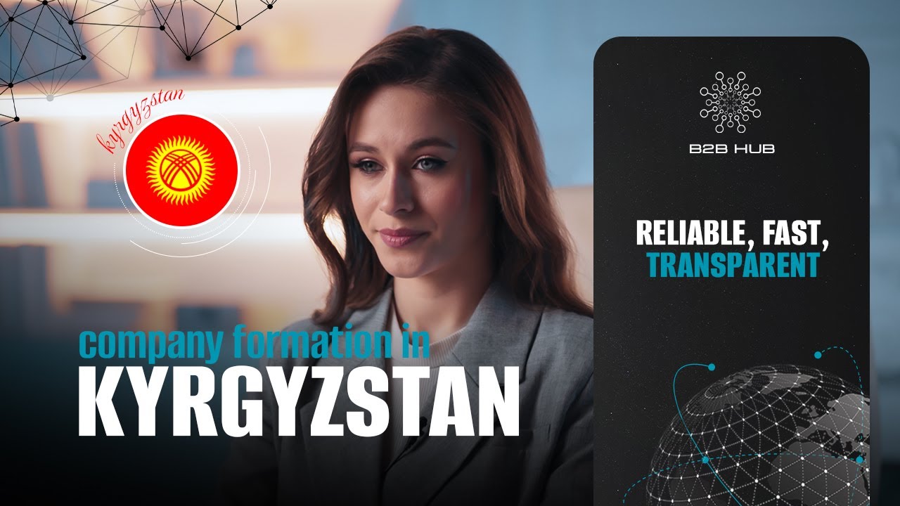 Company Formation in Kyrgyzstan