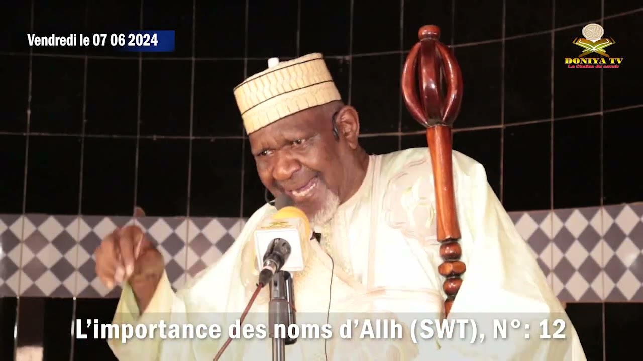 SERMON DE VENDREDI DU PR CHEICK YACOUB DOUCOURÉ SUR L'IMPORTANCE DES NOMS D'ALLAH LE 07/06/2024 N°12