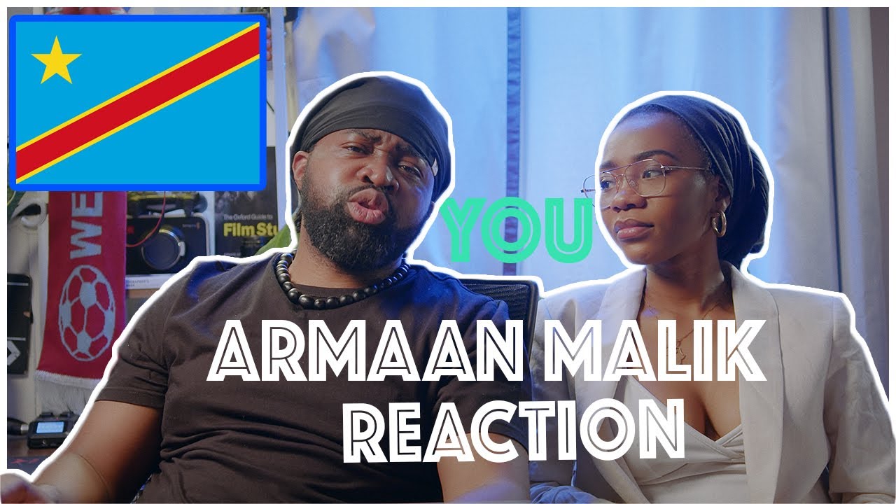ARMAAN MALIK - YOU | JAX AND NINA REACT