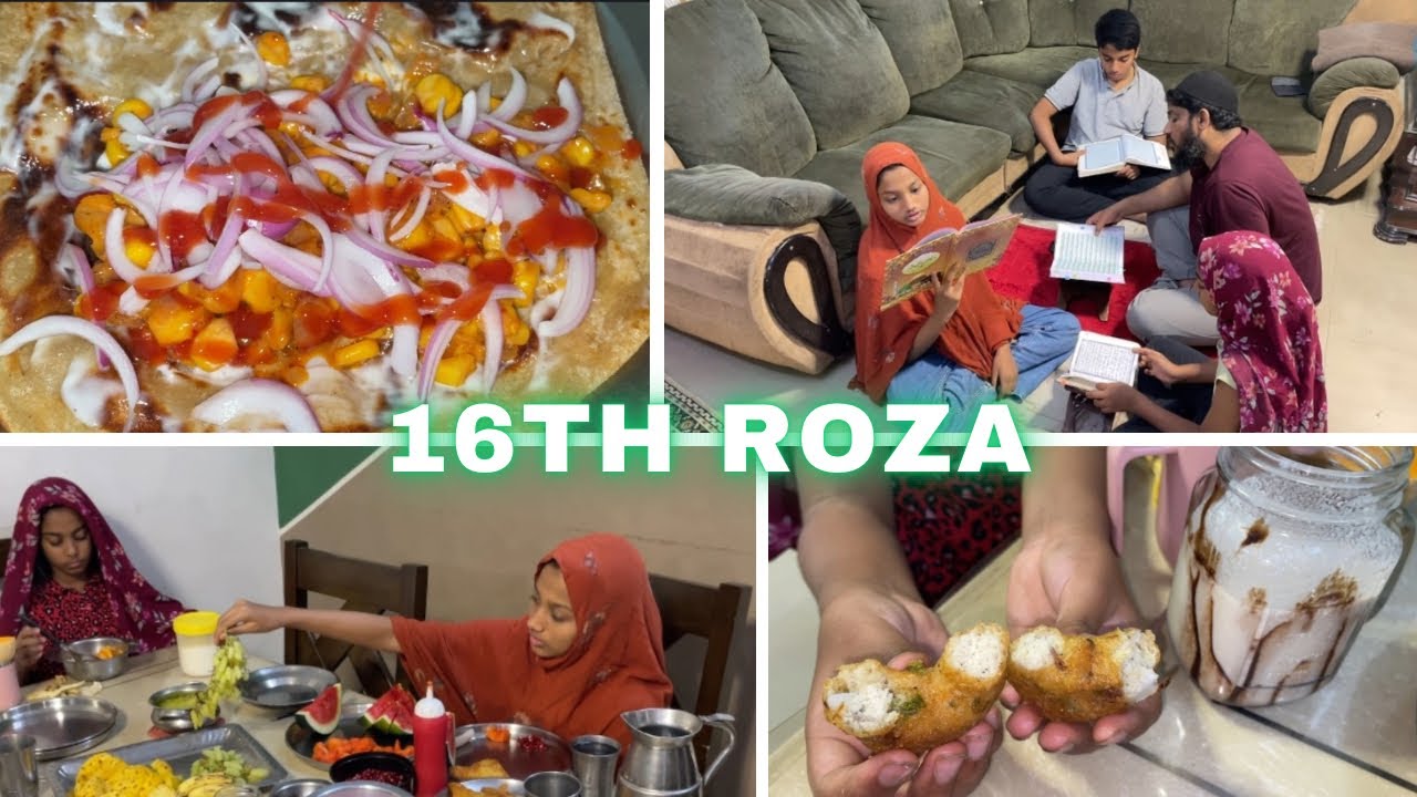 16th roza with dry fruit milk shake and corn Manchurian roll | chicken masala gravy |Quran gathering