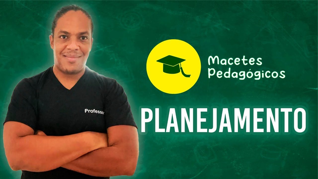 ✔️ Questões sobre Planejamento Escolar - Macetes para passar em Concursos / Ep. 001