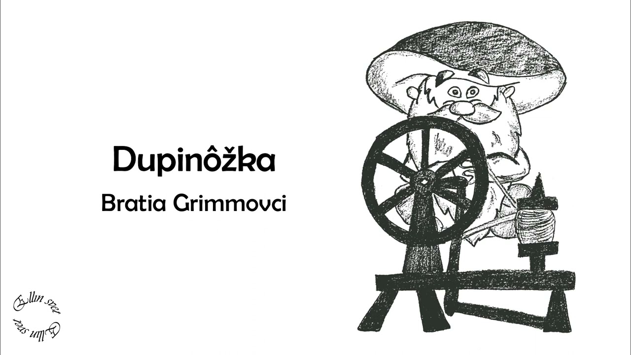 Dupinôžka | Bratia Grimmovci (rozprávka na počúvanie)