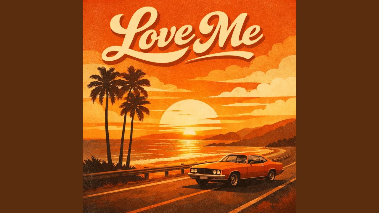 Love me