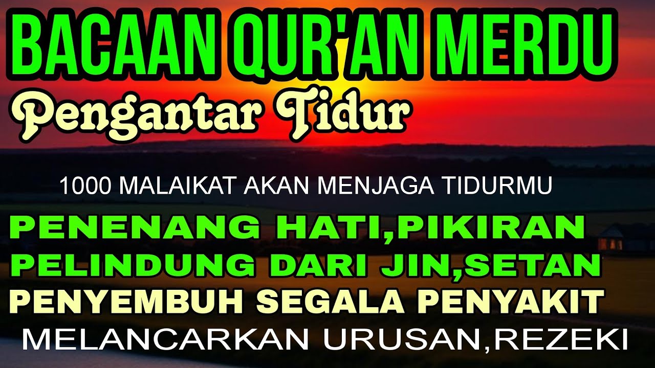 Bacaan Al Quran Merdu Pengantar Tidur,,abulraheem isa,,Penenang Hati & Pikiran