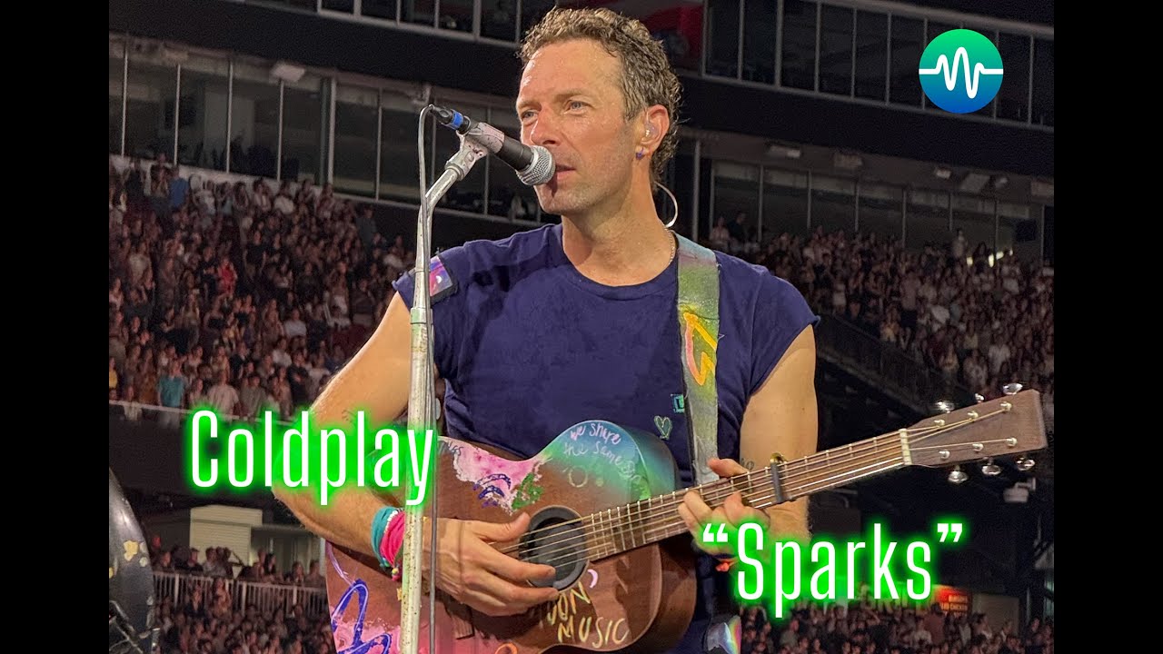 Coldplay - Sparks - 7/15/25