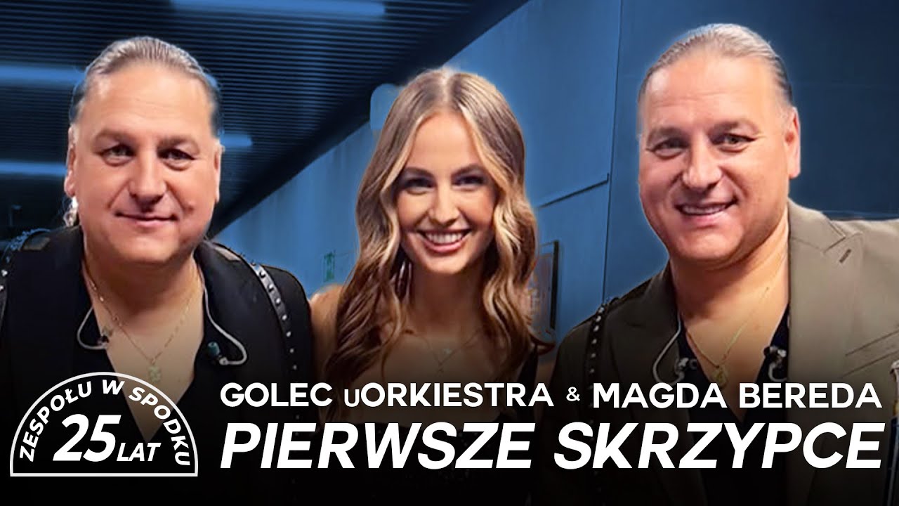 GOLEC uORKIESTRA & MAGDA BEREDA - PIERWSZE SKRZYPCE / LIVE IN KATOWICE 25-LAT GOLEC uORKIESTRA