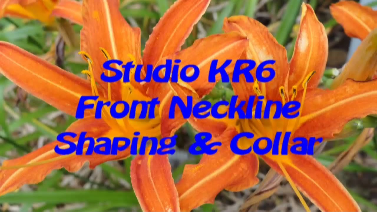 KR6 Front Neckline Shaping and Collar