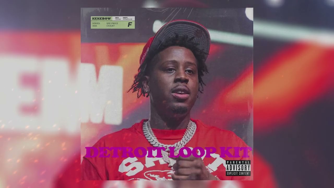 [Free 15+] Detroit LOOP KIT &ldquo;Feva Us 18&rdquo;（42 Dugg, EST Gee, Rob49，Tee Grizzley）
