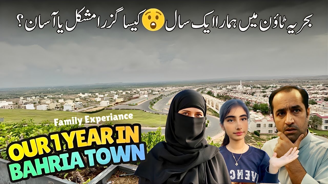 Our 1 Year Living Experience in Bahria Town Karachi What we Like  👍 & What we Don&rsquo;t Like ❤️ 