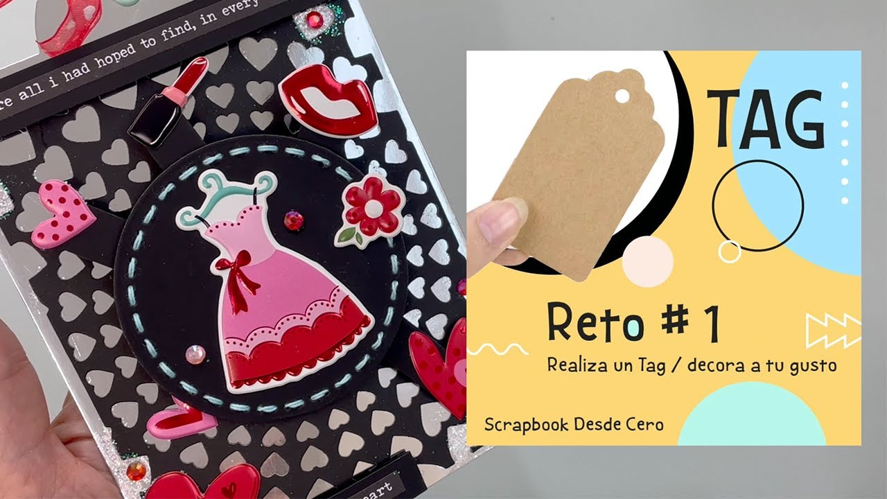 RETO 1 SCRAPBOOK DESDE CERO  / TAG