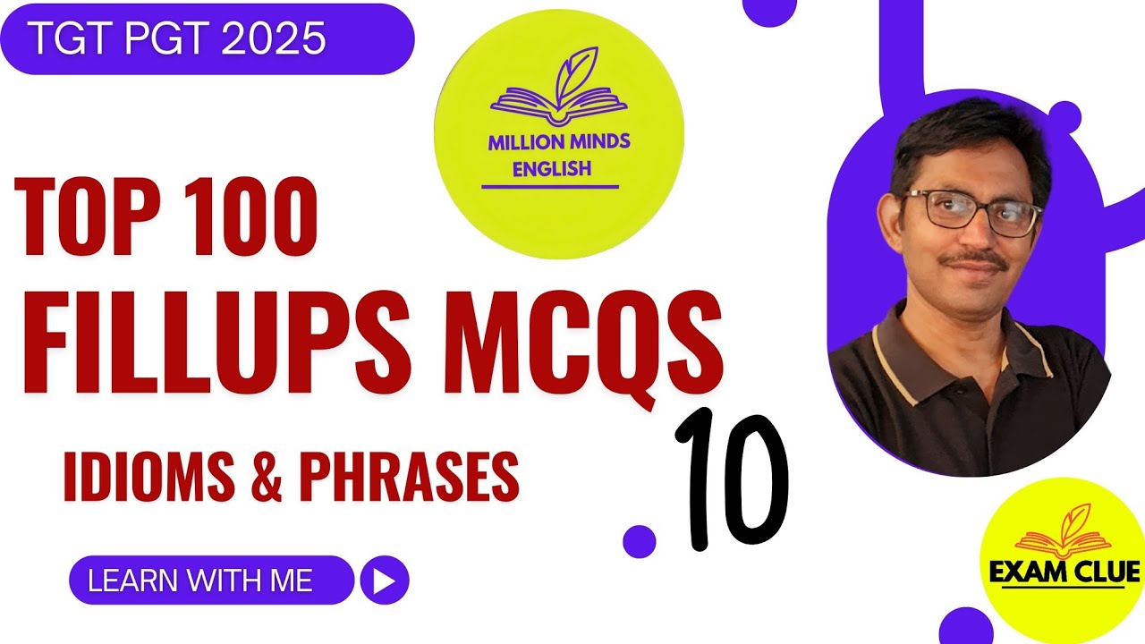 Top 100  Fillups MCQs |Idioms & Phrases for TGT & PGT English | Imp MCQs  10 @millionmindsenglish