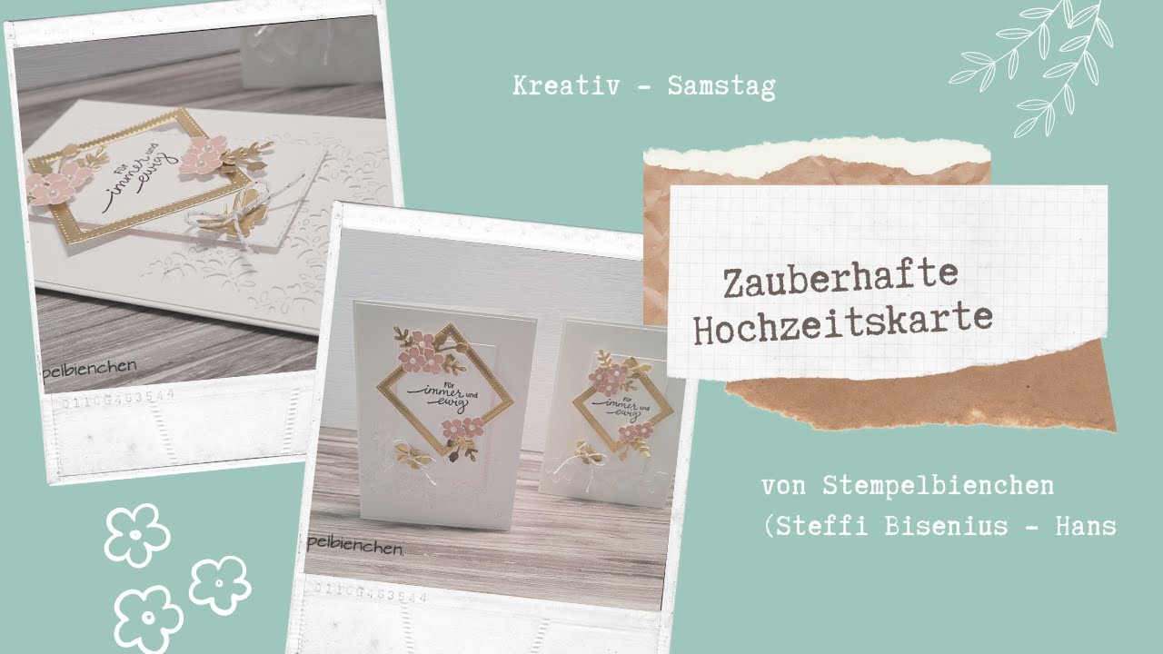 Kreativ Samstag - Zauberhafte Hochzeitskarte