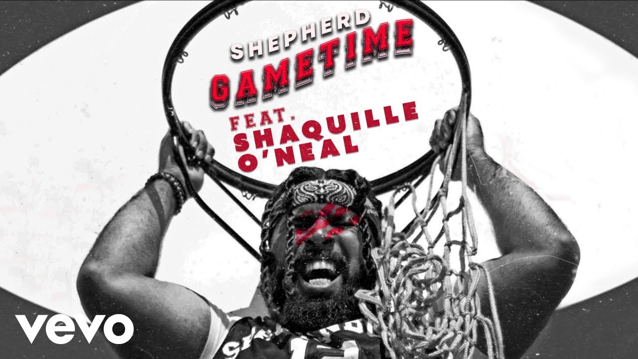 Shepherd - Gametime (Remix - Official Audio) ft. Shaquille O'Neal