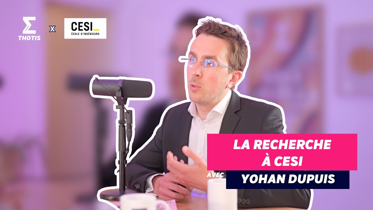 La recherche dans la Grande École d'Ingénieurs CESI
