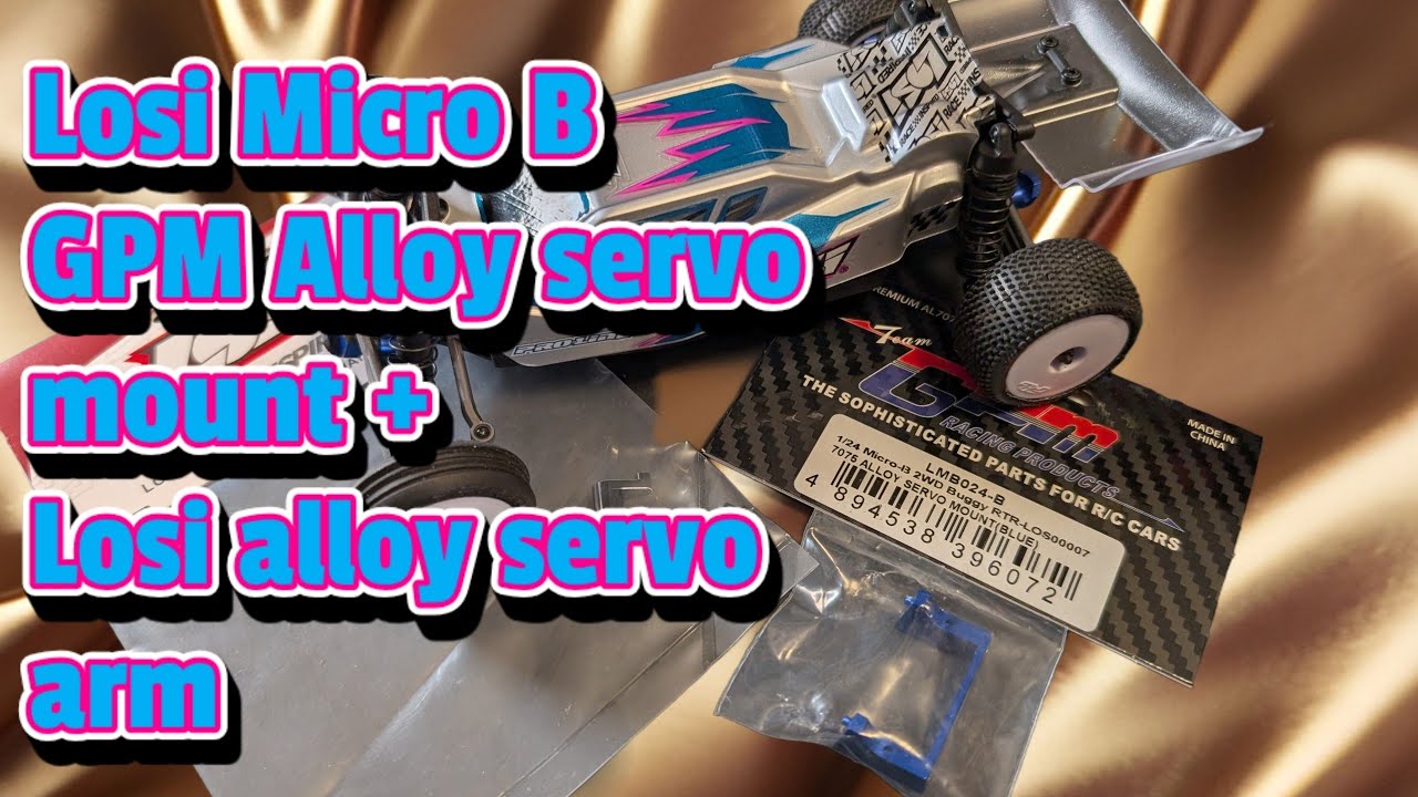 GPM Racing 7075 LMB024-B Aluminium Servo Mount and Losi Aluminum Servo Arm LOS-1987 Losi Micro-B