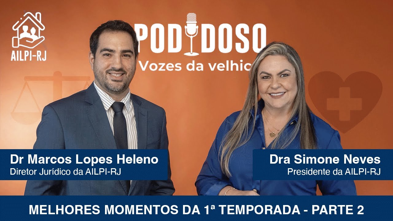 PodIdoso Especial: Melhores Momentos da 1ª Temporada (Parte 2) – Direitos, Saúde e Cuidado Integral