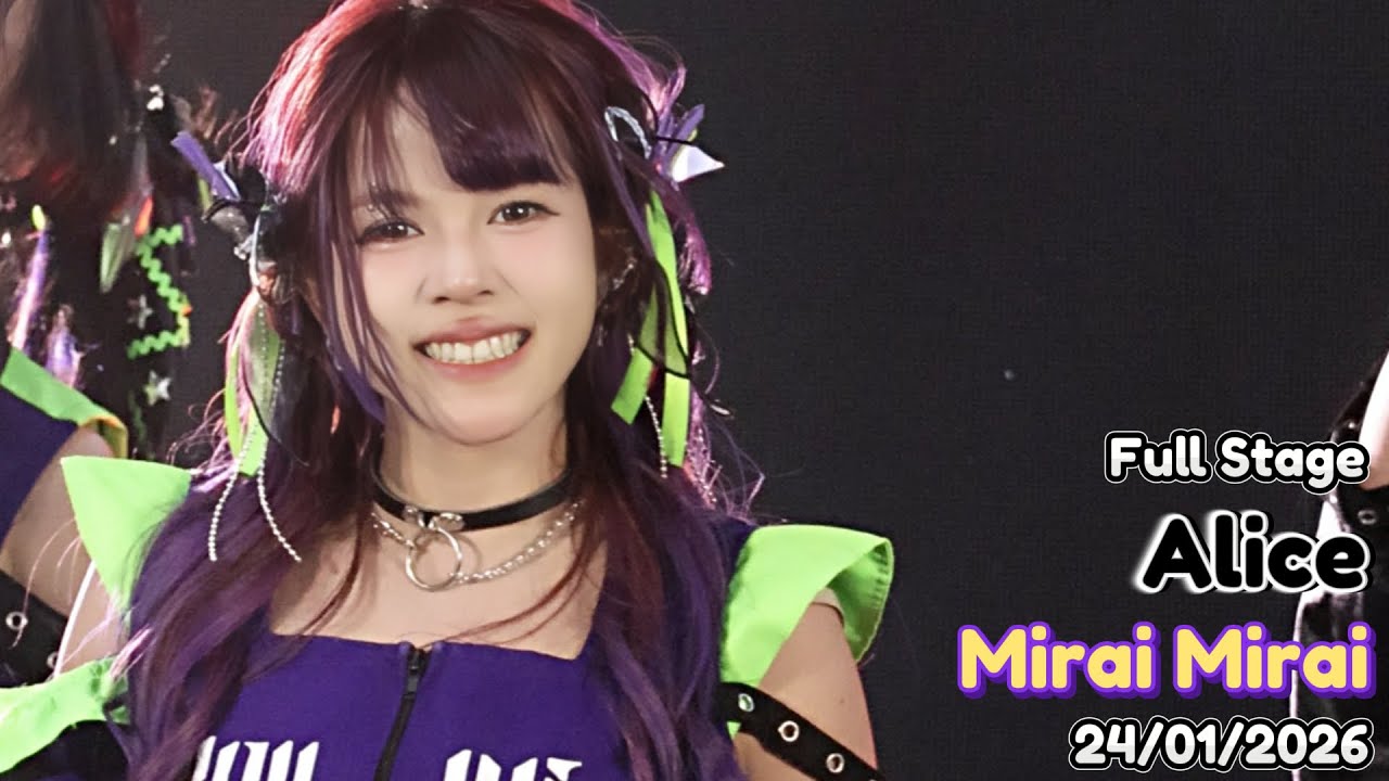 20260124 [4K] [Fancam] Alice Mirai Mirai - Full Stage @ Mirai Mirai 6th Single Hakkou no Mirai