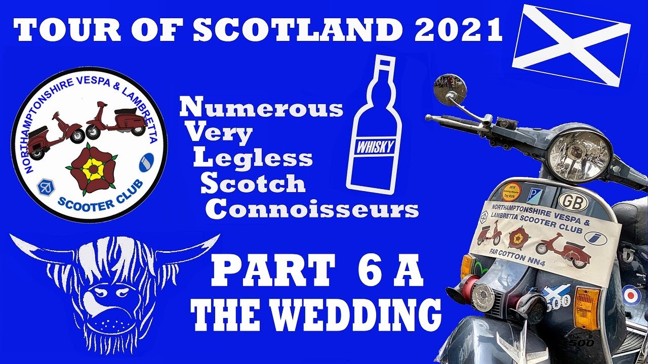 Detailed Scotland Scooter Tour, NVLSC, Surprise WEDDING on the NC500 - Part 6A.