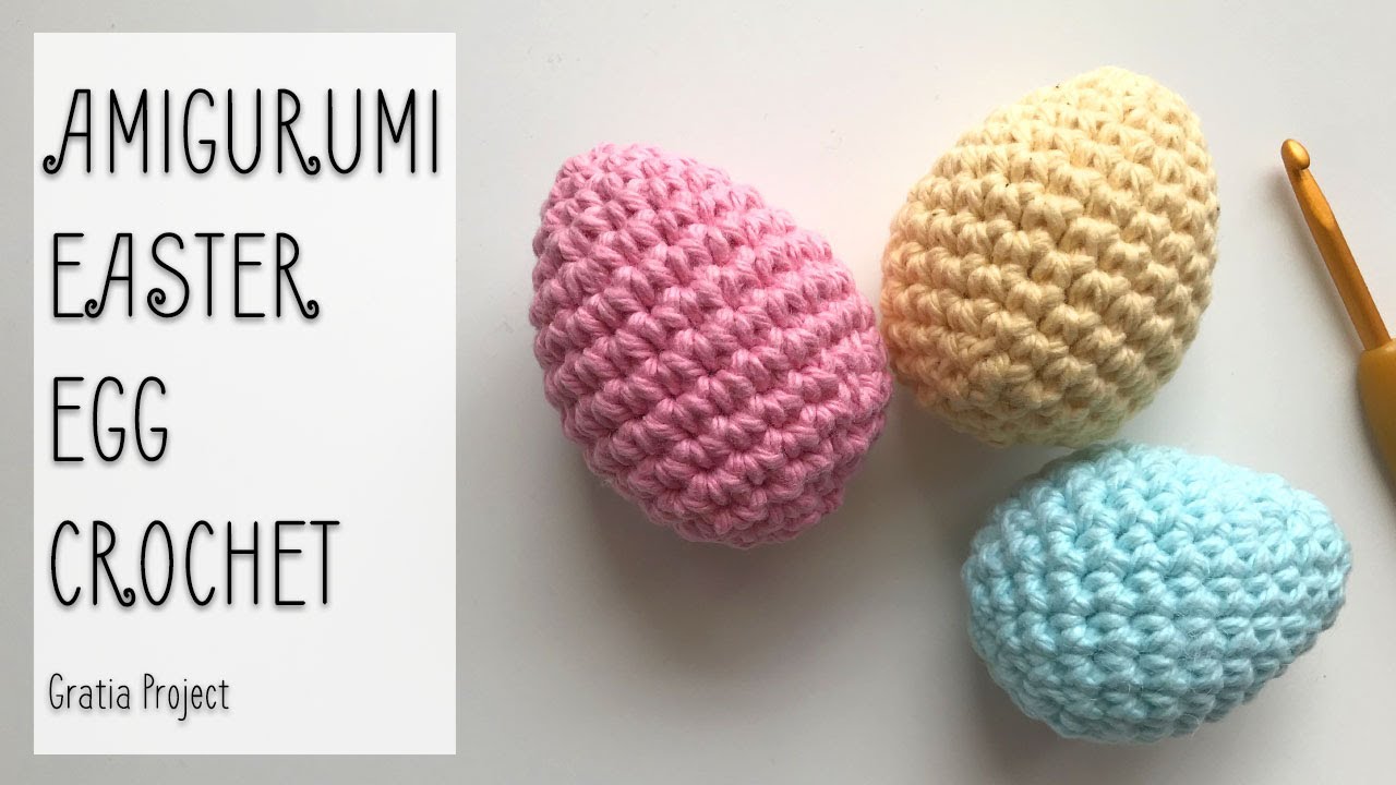 Amigurumi Easter Egg Crochet Tutorial