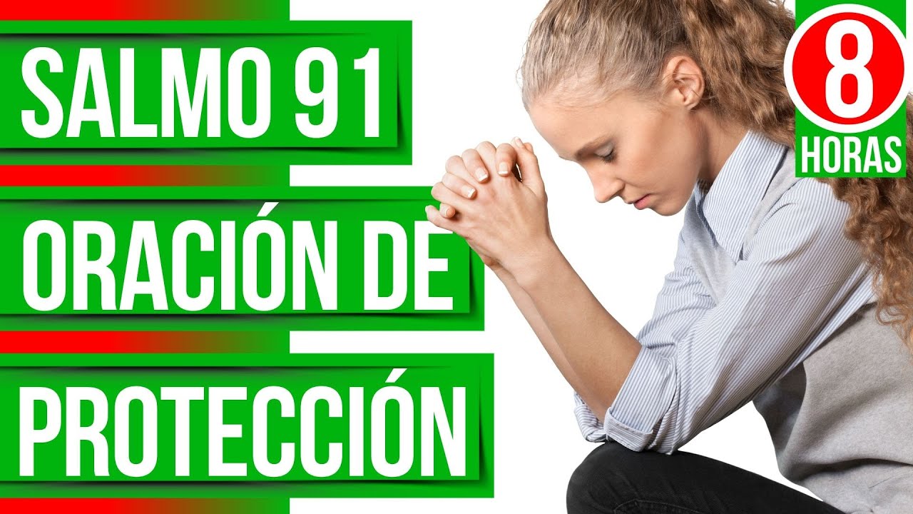 Oracion de proteccion - salmo 91:&nbsp;salmos para dormir (Biblia en audio)