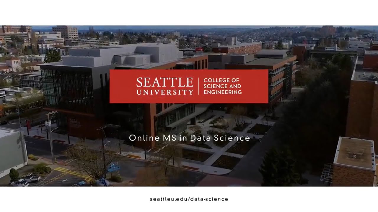 Seattle University | Online MS in Data Science