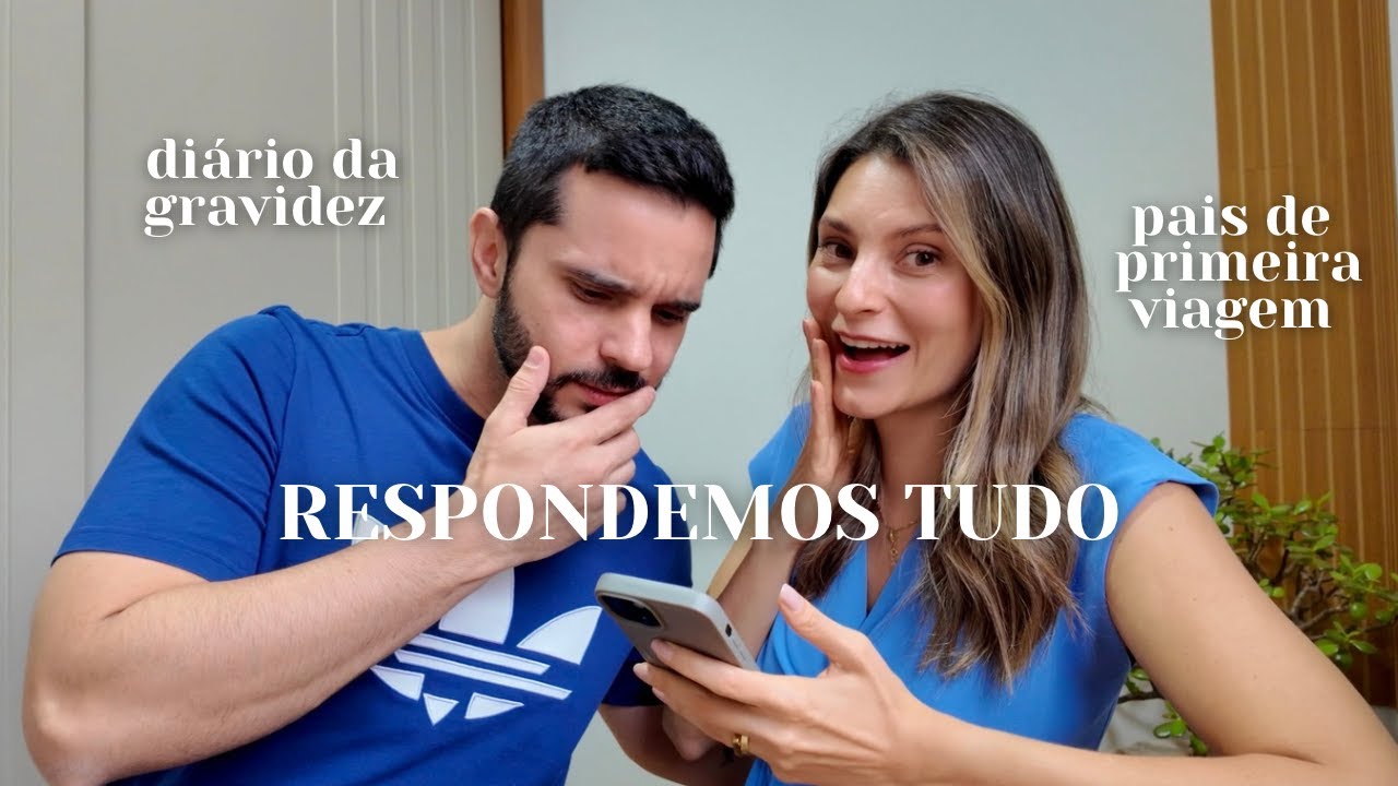 ESCOLHEMOS O NOME DO BEBÊ, PQ VAMOS MUDAR DE CIDADE, VIA DE PARTO, RESPONDENDO PERGUNTAS