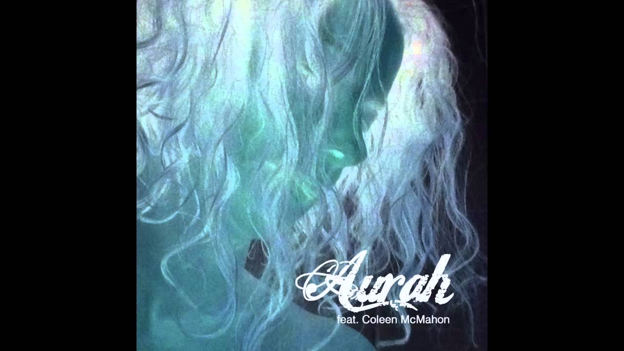 Aurah feat. Coleen McMahon - The Winter Of A Cocoon