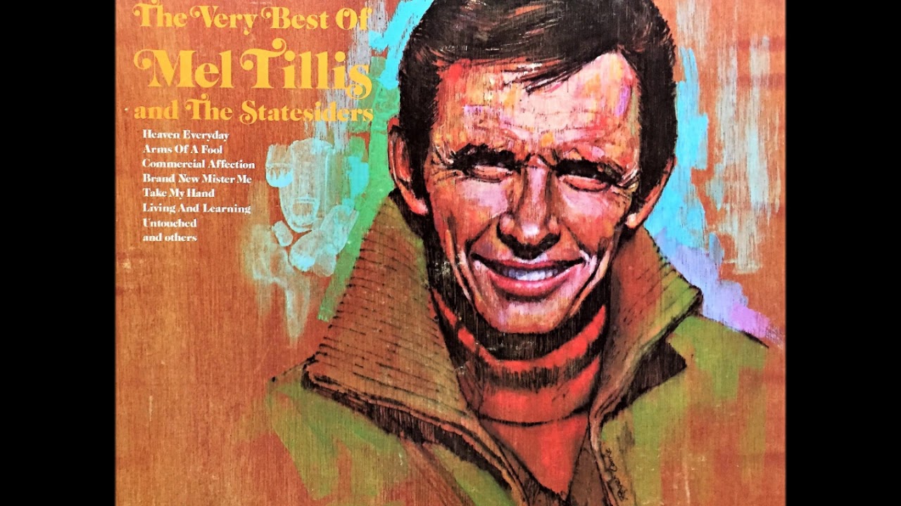 The Arms Of A Fool , Mel Tillis , 1970