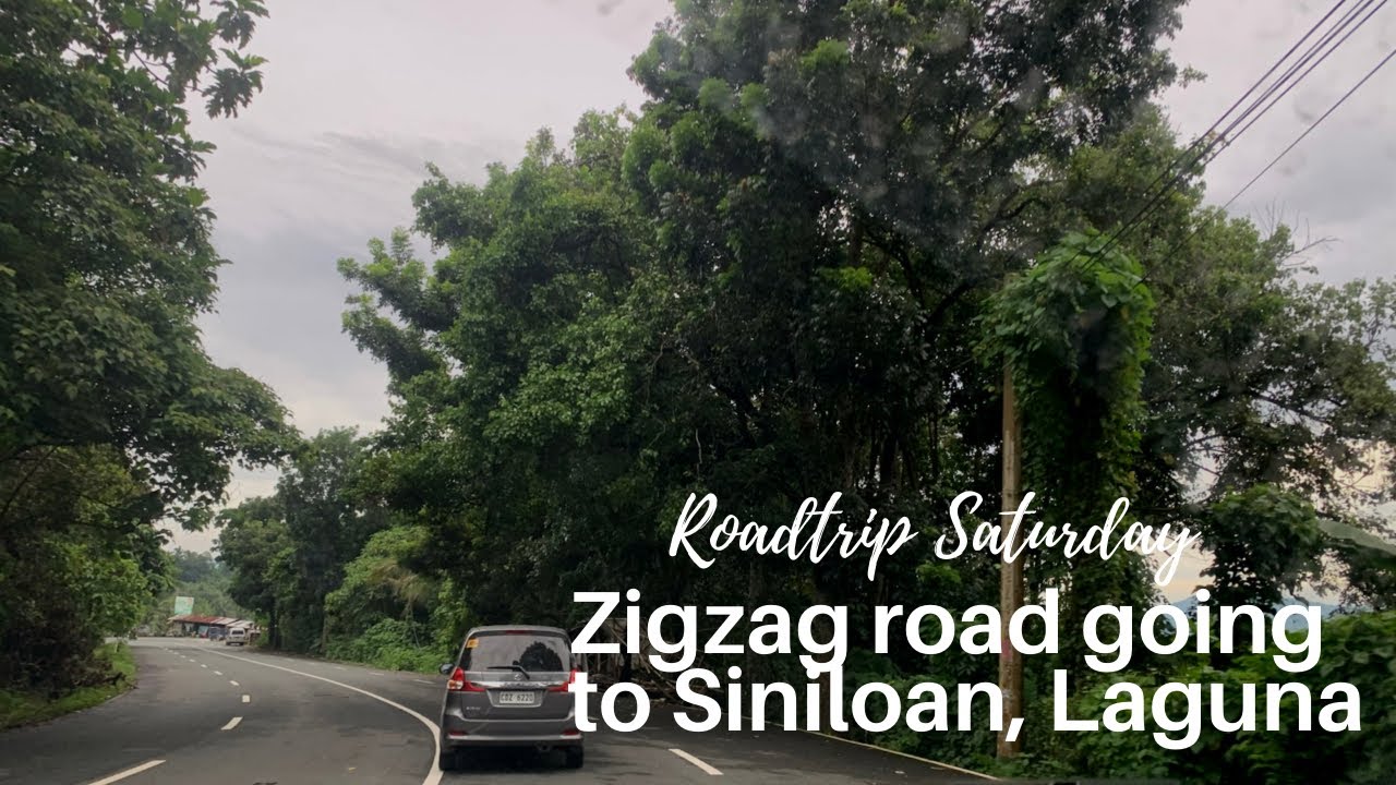 Roadtrip Saturday | Zigzag road going to Siniloan, Laguna